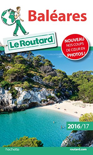 Guide du Routard Baléares 2016/17
