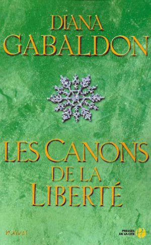 Les canons de la liberté