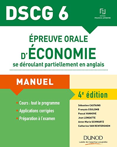 DSCG 6 - Épreuve orale d'économie se déroulant partiellement en anglais - 4e éd.: Manuel