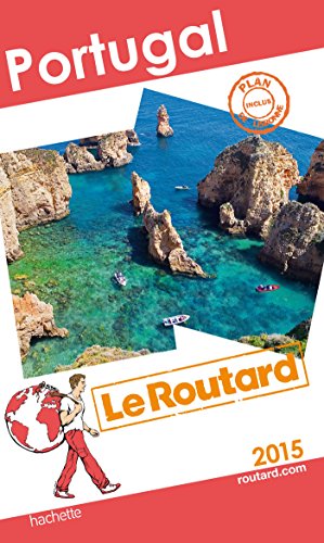Guide du Routard Portugal 2015