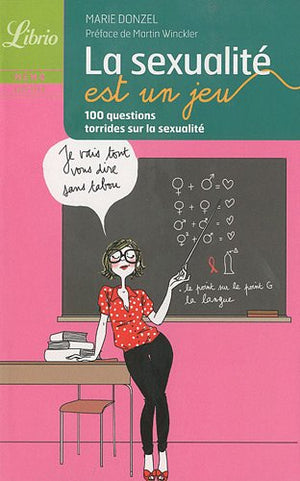 La sexualité est un jeu: 100 questions torrides sur la sexualité