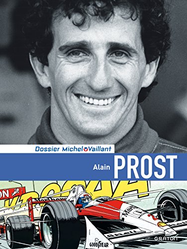 Michel Vaillant - Dossiers - Tome 12 - Alain Prost (Luxe)