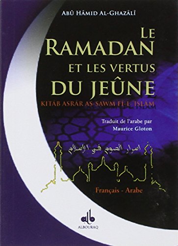 Le Ramadan et les vertus du Jeûne
