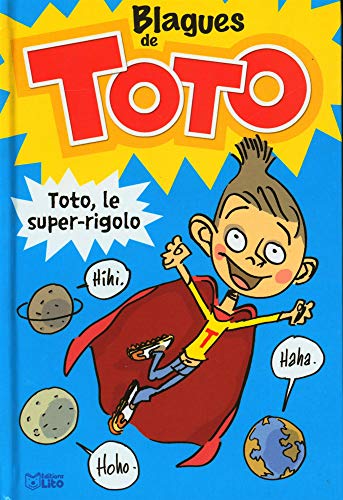 Lire et Rire: Blagues de Toto - Dès 6 ans