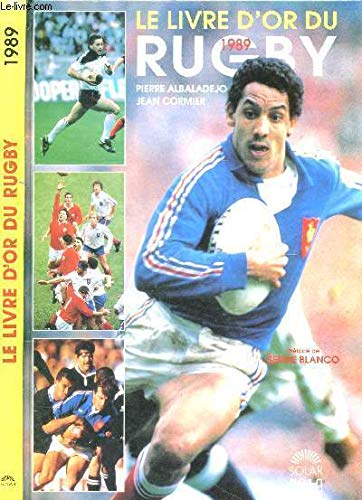 Le livre d'or du rugby. 1989