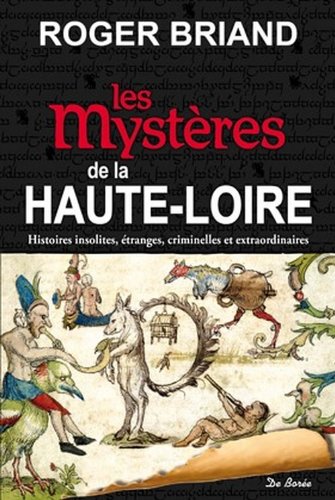 Les mystères de Haute-Loire