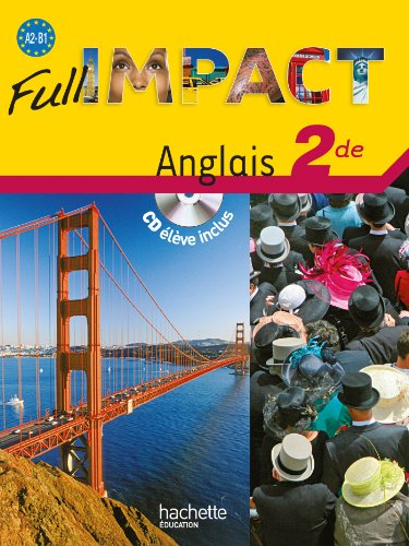 Full impact 2de - Livre élève + CD - Ed.2010