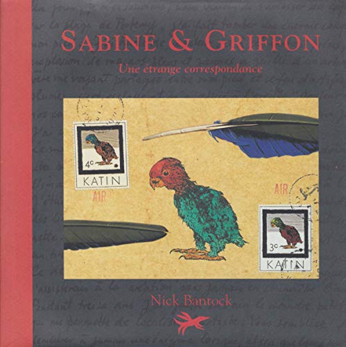 SABINE & GRIFFON.: Une étrange correspondance