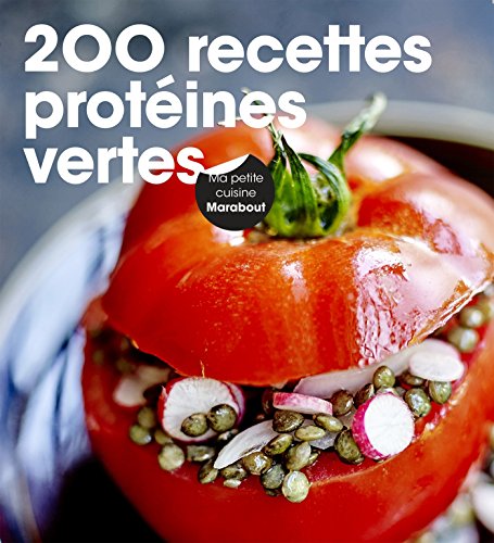200 recettes de protéines vertes