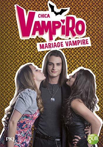 20. Chica Vampiro : Mariage vampire (20)