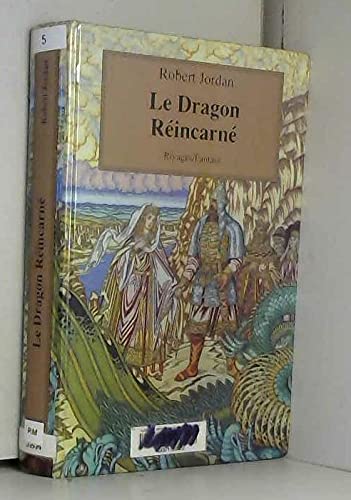 Dragon reincarne (Le)