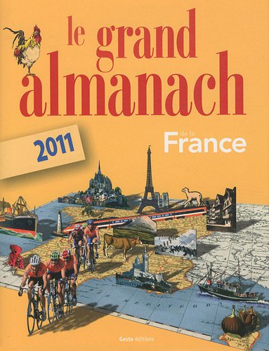 Le grand Almanach de la France 2011
