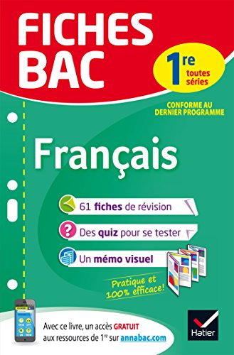 Fiches bac Français 1re toutes séries: fiches de révision Première séries générales et technologiques