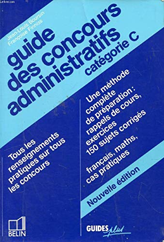 Guide des concours administratifs: Catégorie C