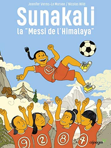 Sunakali, la Messi de l'Himalaya