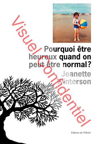 Pourquoi être heureux quand on peut être normal ? - Prix Marie-Claire du roman féminin 2012