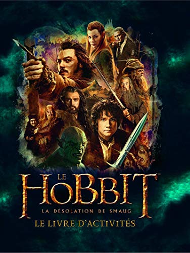 Le Hobbit, la désolation de Smaug: Le livre d'activités
