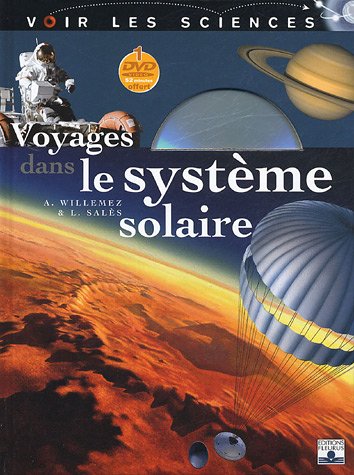 Voyages dans le système solaire (+DVD)
