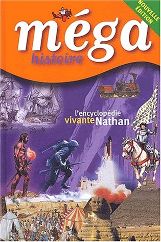 Méga Histoire, édition 2002