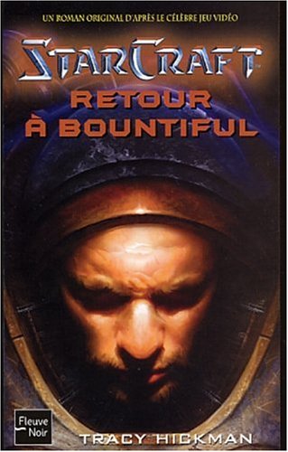 Starcraft, tome 3 : Retour à Bountiful