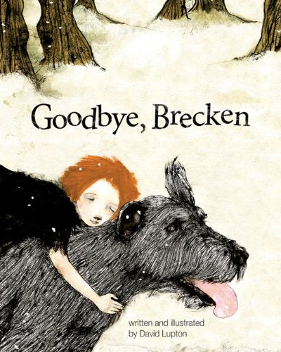 Goodbye, Brecken: A Story About the Death of a Pet