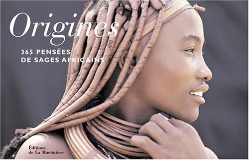 Origines: 365 pensées de sages africains