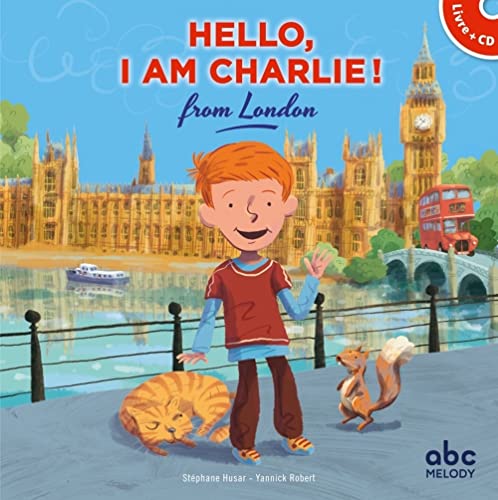 Hello, i am charlie from london (livre-cd)