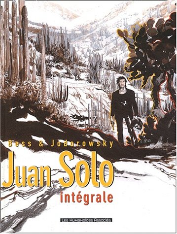 Juan Solo : L'Intégrale