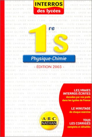 Interros des lycées : Physique Chimie 1ère S