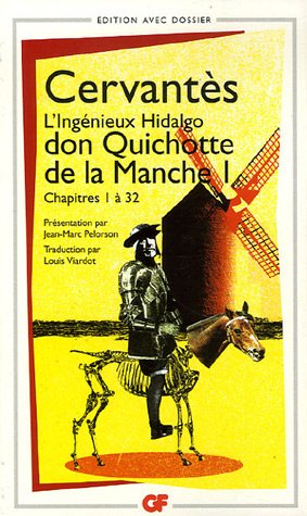 Don Quichotte de la Manche 3: Chapitres 1 à 32