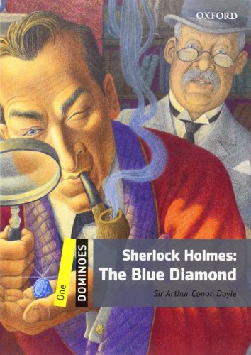 Dominoes, New Edition Level 1: Sherlock Holmes: The Blue Diamond