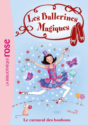 Les Ballerines Magiques 20 - Le carnaval des bonbons