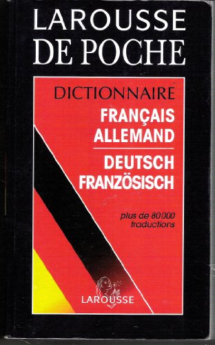 Larousse Du Poche Dictionnaire Francais-Allemand