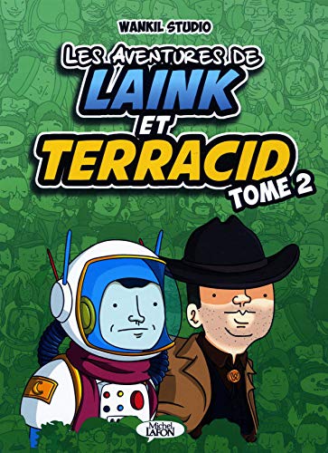 Les aventures de Laink et Terracid - tome 2 (2)