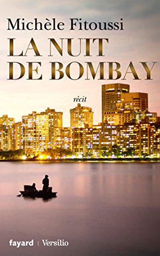 La nuit de Bombay