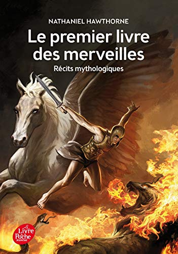 Le premier livre des merveilles - Récits mythologiques - Texte intégral