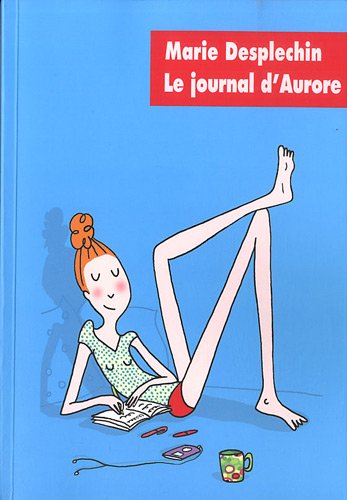 Journal d'Aurore - L'intégrale