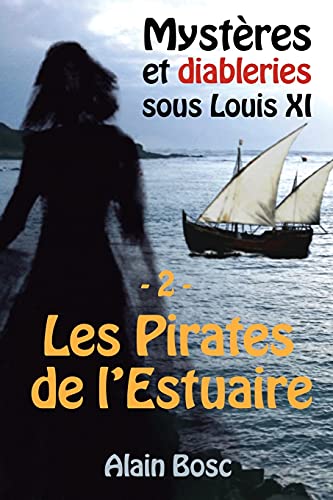 Les Pirates de L'Estuaire: Les Enquêtes de Thomas Russ