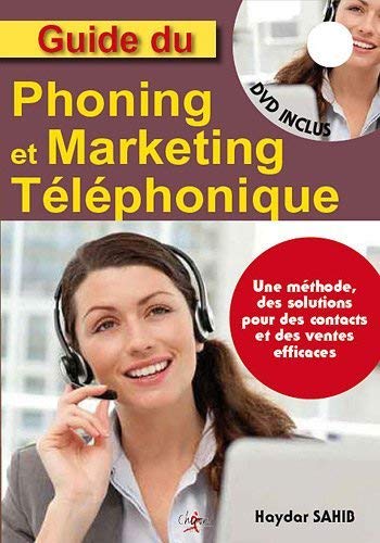 Guide du phoning et du marketing telephonique (1DVD)