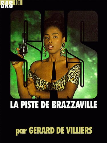 SAS nº101 - La piste de Brazzaville