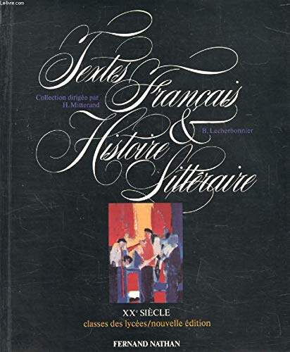 Textes français et histoire littéraire Tome 3