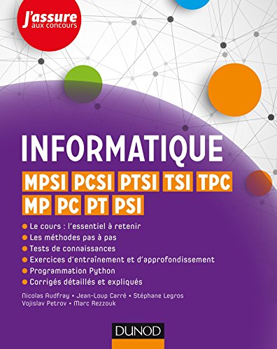Informatique MPSI, PCSI, PTSI, TSI, MP, TPC, PC, PT, PSI