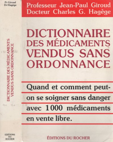 DICTIONNAIRE DES MEDICAMENTS VENDUS SANS ORDONNANCE