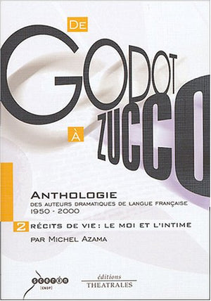 Anthologie des auteurs dramatiques de langue française, tome 2