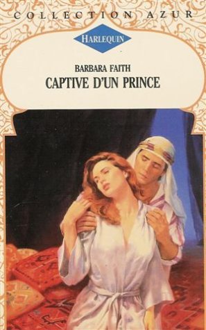 Captive d'un prince : Collection : Harlequin azur n° 1569