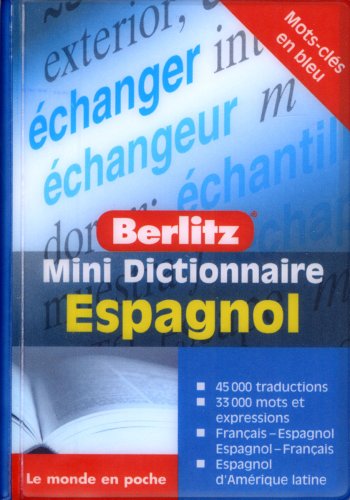 Mini dictionnaire Espagnol: Français-Espagnol, Espagnol-Français