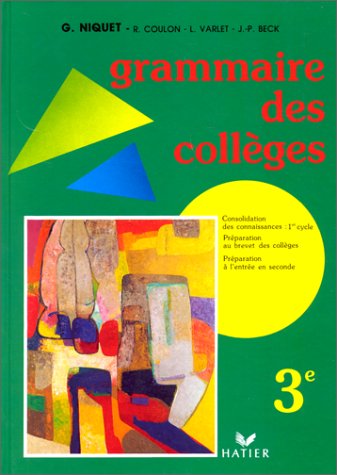 Grammaire des collèges 3e, Livre de l'élève