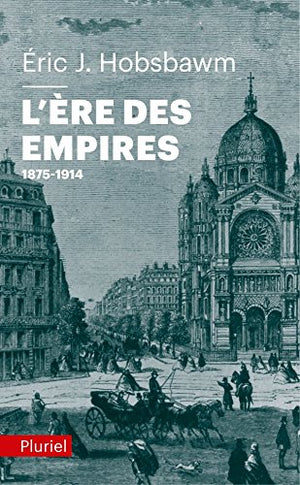 L'ère des empires (1875-1914)