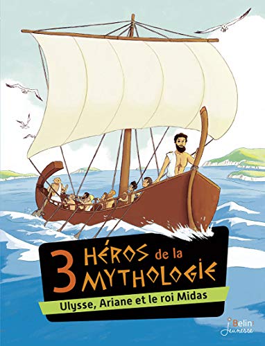 3 héros de la mythologie: Recueil