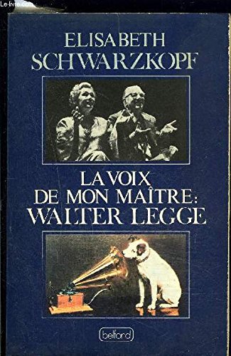 la voix de mon maître : Walter Legge
